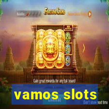 vamos slots